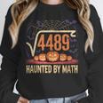 Haunted By Math 67 Meme Math Teacher Square Root 4489 Unisex Sweatshirt, novelty gifts, funny gifts Haunted By Math 67 Meme Math Teacher Square Root 4489 Unisex Sweatshirt, novelty gifts, funny gifts