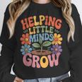 Helping Little Minds Grow Teacher First Day Back To School Unisex Sweatshirt, novelty gifts, funny gifts Helping Little Minds Grow Teacher First Day Back To School Unisex Sweatshirt, novelty gifts, funny gifts