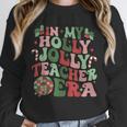 In My Holly Xmas Jolly Teacher Era Teacher Vibes Christmas For Men Women Kids Unisex Sweatshirt, novelty gifts, funny gifts In My Holly Xmas Jolly Teacher Era Teacher Vibes Christmas For Men Women Kids Unisex Sweatshirt, novelty gifts, funny gifts