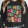 In My Holly Xmas Jolly Teacher Era Teacher Vibes Christmas Unisex Sweatshirt, novelty gifts, funny gifts