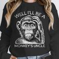 Well I'Ll Be a Monkey's Uncle Teacher And Student Unisex Sweatshirt, novelty gifts, funny gifts