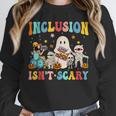 Inclusion Isn't Scary SLP Halloween Sped Teacher Therapy Unisex Sweatshirt, novelty gifts, funny gifts Inclusion Isn't Scary SLP Halloween Sped Teacher Therapy Unisex Sweatshirt, novelty gifts, funny gifts