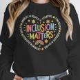 Inclusion Matters Special Education Teacher Autism Awareness Unisex Sweatshirt, novelty gifts, funny gifts Inclusion Matters Special Education Teacher Autism Awareness Unisex Sweatshirt, novelty gifts, funny gifts