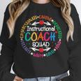 Instructional Coach Squad Teacher Assistant Support Team Unisex Sweatshirt, novelty gifts, funny gifts Instructional Coach Squad Teacher Assistant Support Team Unisex Sweatshirt, novelty gifts, funny gifts