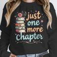 Just One More Chapter Book Reading Floral Teacher Book Lover Unisex Sweatshirt, novelty gifts, funny gifts
