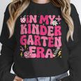 In My Kindergarten Era Girl Back To School Kinder Teacher Unisex Sweatshirt, novelty gifts, funny gifts In My Kindergarten Era Girl Back To School Kinder Teacher Unisex Sweatshirt, novelty gifts, funny gifts
