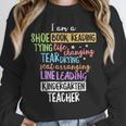 I Am A Kindergarten Teacher Shirt Creative Unisex Sweatshirt, novelty gifts, funny gifts I Am A Kindergarten Teacher Shirt Creative Unisex Sweatshirt, novelty gifts, funny gifts