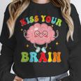 Kiss Your Brain Calm Mindset Teacher Kids Boys Girls Women Unisex Sweatshirt, novelty gifts, funny gifts Kiss Your Brain Calm Mindset Teacher Kids Boys Girls Women Unisex Sweatshirt, novelty gifts, funny gifts