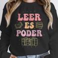 Leer Es Poder Groovy Spanish Teacher Bilingual Maestra Men Women Unisex Sweatshirt, novelty gifts, funny gifts Leer Es Poder Groovy Spanish Teacher Bilingual Maestra Men Women Unisex Sweatshirt, novelty gifts, funny gifts
