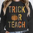 Leopard Trick Or Teach Halloween Teacher Costume Women Unisex Sweatshirt, novelty gifts, funny gifts Leopard Trick Or Teach Halloween Teacher Costume Women Unisex Sweatshirt, novelty gifts, funny gifts