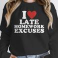 I Love Late Homework Excuses Sarcastic Teacher Lie For Men Women Unisex Sweatshirt, novelty gifts, funny gifts I Love Late Homework Excuses Sarcastic Teacher Lie For Men Women Unisex Sweatshirt, novelty gifts, funny gifts