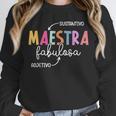 Maestra Fabulosa Maestra De EspañOl Spanish Teacher Unisex Sweatshirt, novelty gifts, funny gifts Maestra Fabulosa Maestra De EspañOl Spanish Teacher Unisex Sweatshirt, novelty gifts, funny gifts
