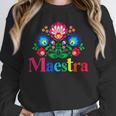 Maestra Proud Spanish Teacher Bilingual Teacher Latina Unisex Sweatshirt, novelty gifts, funny gifts