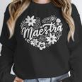 Maestra Spanish Teacher Unisex Sweatshirt, novelty gifts, funny gifts