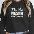 Do The Math 67 Meme Six Seven Men Women Teacher Unisex Sweatshirt, novelty gifts, funny gifts Do The Math 67 Meme Six Seven Men Women Teacher Unisex Sweatshirt, novelty gifts, funny gifts