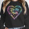 Do The Math Multiply Love Add Hope Math Teacher Tie Dye Unisex Sweatshirt, novelty gifts, funny gifts Do The Math Multiply Love Add Hope Math Teacher Tie Dye Unisex Sweatshirt, novelty gifts, funny gifts