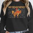 Math Nerd The Mathemachicken a Math Teacher Unisex Sweatshirt, novelty gifts, funny gifts