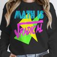 Math Is Radical Retro 80s Vintage Algebra Teacher Unisex Sweatshirt, novelty gifts, funny gifts Math Is Radical Retro 80s Vintage Algebra Teacher Unisex Sweatshirt, novelty gifts, funny gifts