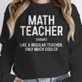 Math Teacher Definition Shirt Men Women Teacher Unisex Sweatshirt, novelty gifts, funny gifts Math Teacher Definition Shirt Men Women Teacher Unisex Sweatshirt, novelty gifts, funny gifts