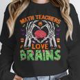 Math Teacher Love Brain Heart Skeleton Hand Zombie Halloween Unisex Sweatshirt, novelty gifts, funny gifts