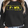 May The Fma Be With You Science Teacher Tshirts For Men Women Unisex Sweatshirt, novelty gifts, funny gifts