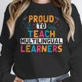 Multilingual Teacher Linguist Language ESL Teaching Unisex Sweatshirt, novelty gifts, funny gifts