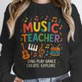 Music Teacher Music Sing Play Dance Choir Piano Unisex Sweatshirt, novelty gifts, funny gifts Music Teacher Music Sing Play Dance Choir Piano Unisex Sweatshirt, novelty gifts, funny gifts