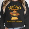 Nacho Average Substitute Teacher Mexican Cinco De Mayo Men Women Unisex Sweatshirt, novelty gifts, funny gifts Nacho Average Substitute Teacher Mexican Cinco De Mayo Men Women Unisex Sweatshirt, novelty gifts, funny gifts