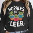 Nopales De Leer Bilingual Teacher Maestra Spanish Teacher Unisex Sweatshirt, novelty gifts, funny gifts Nopales De Leer Bilingual Teacher Maestra Spanish Teacher Unisex Sweatshirt, novelty gifts, funny gifts