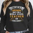 Not Superhero But Middle School Teacher For Men Women Unisex Sweatshirt, novelty gifts, funny gifts