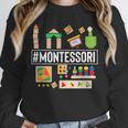Novelty Montessori Studying Learning Schooling Teacher Love For Men Women Unisex Sweatshirt, novelty gifts, funny gifts