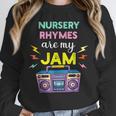 Nursery Rhymes Are My Jam 80s Retro Teachers & Students Kids Unisex Sweatshirt, novelty gifts, funny gifts Nursery Rhymes Are My Jam 80s Retro Teachers & Students Kids Unisex Sweatshirt, novelty gifts, funny gifts