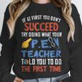 PE Teacher Succeed Sport Teacher School Fitness Gym Class Men Women Unisex Sweatshirt, novelty gifts, funny gifts PE Teacher Succeed Sport Teacher School Fitness Gym Class Men Women Unisex Sweatshirt, novelty gifts, funny gifts