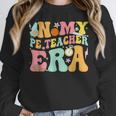 In My Physical Education Era PE Teacher Women Men Unisex Sweatshirt, novelty gifts, funny gifts In My Physical Education Era PE Teacher Women Men Unisex Sweatshirt, novelty gifts, funny gifts
