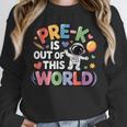 Pre-K Is Out Of This World Space Planets Teacher Unisex Sweatshirt, novelty gifts, funny gifts Pre-K Is Out Of This World Space Planets Teacher Unisex Sweatshirt, novelty gifts, funny gifts