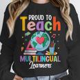 Proud To Teach Multilingual Learner ESL English Teacher Unisex Sweatshirt, novelty gifts, funny gifts Proud To Teach Multilingual Learner ESL English Teacher Unisex Sweatshirt, novelty gifts, funny gifts