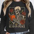 Read In Peace Skeleton Reading Book Halloween Teacher Unisex Sweatshirt, novelty gifts, funny gifts Read In Peace Skeleton Reading Book Halloween Teacher Unisex Sweatshirt, novelty gifts, funny gifts