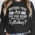 Did You Read The Syllabus Shirt Teacher Men Women Unisex Sweatshirt, novelty gifts, funny gifts