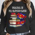 Reading Is My Super Power Superhero Best English Teacher Unisex Sweatshirt, novelty gifts, funny gifts Reading Is My Super Power Superhero Best English Teacher Unisex Sweatshirt, novelty gifts, funny gifts