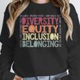 Retro Diversity Equity Inclusion Belonging DEIB Teacher Unisex Sweatshirt, novelty gifts, funny gifts Retro Diversity Equity Inclusion Belonging DEIB Teacher Unisex Sweatshirt, novelty gifts, funny gifts