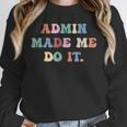 Retro High Grade School Teacher Admin Made Me Do It Quote Unisex Sweatshirt, novelty gifts, funny gifts Retro High Grade School Teacher Admin Made Me Do It Quote Unisex Sweatshirt, novelty gifts, funny gifts