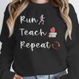 Run Teach Repeat Teacher Running Saying Slogan Runner Unisex Sweatshirt, novelty gifts, funny gifts
