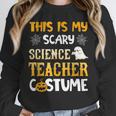 This Is My Scary Science Teacher Halloween Costumes Men Women Kids Unisex Sweatshirt, novelty gifts, funny gifts This Is My Scary Science Teacher Halloween Costumes Men Women Kids Unisex Sweatshirt, novelty gifts, funny gifts