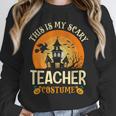 This Is My Scary Teacher Costume Halloween Unisex Sweatshirt, novelty gifts, funny gifts This Is My Scary Teacher Costume Halloween Unisex Sweatshirt, novelty gifts, funny gifts
