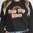 School Bus Trip Vibes Students Teachers Students Field Trip For Men Women Kids Unisex Sweatshirt, novelty gifts, funny gifts School Bus Trip Vibes Students Teachers Students Field Trip For Men Women Kids Unisex Sweatshirt, novelty gifts, funny gifts