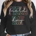 School Field Day Happy Field Day Tee Teacher Life Summer Unisex Sweatshirt, novelty gifts, funny gifts School Field Day Happy Field Day Tee Teacher Life Summer Unisex Sweatshirt, novelty gifts, funny gifts