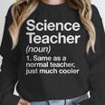 Science Teacher Definition Back To School First Day Unisex Sweatshirt, novelty gifts, funny gifts Science Teacher Definition Back To School First Day Unisex Sweatshirt, novelty gifts, funny gifts