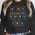 In My Science Teacher Era Science Teacher Unisex Sweatshirt, novelty gifts, funny gifts In My Science Teacher Era Science Teacher Unisex Sweatshirt, novelty gifts, funny gifts