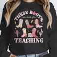 These Boots Are Made For Teaching Western Cowgirl Teacher Unisex Sweatshirt, novelty gifts, funny gifts These Boots Are Made For Teaching Western Cowgirl Teacher Unisex Sweatshirt, novelty gifts, funny gifts
