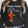 Slope Dude Algebra Geometry Middle School Math Teacher Unisex Sweatshirt, novelty gifts, funny gifts